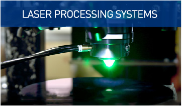 LASER PROCESSING SYSTEMS